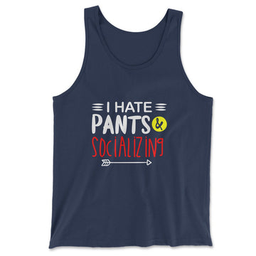 I Hate Pants & Socializing Men/Unisex Tank in Navy color